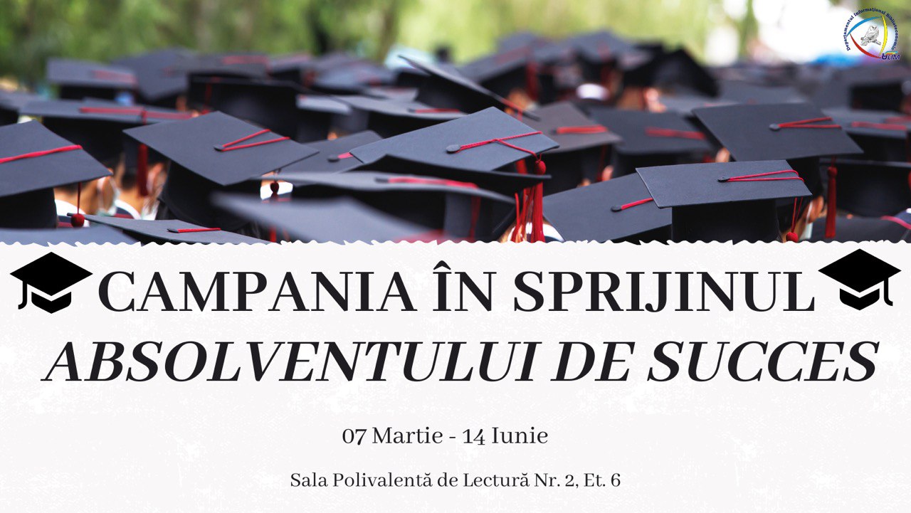 Campania în sprijinul absolventului de succes