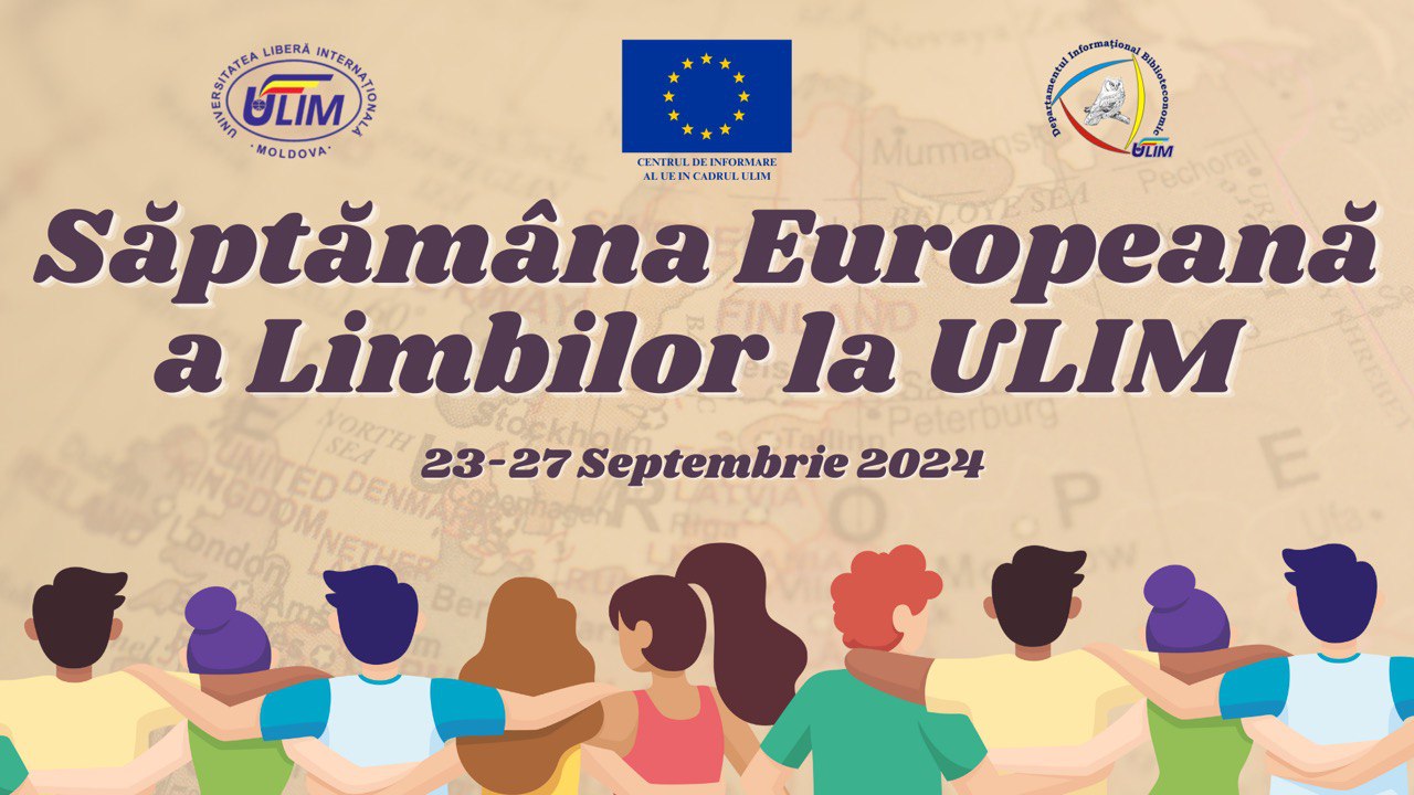 Săptămîna Europeană a Limbilor la ULIM